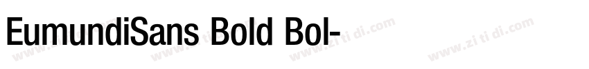 EumundiSans Bold Bol字体转换